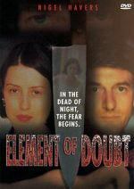 Watch Element of Doubt Myflixer
