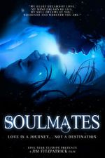 Watch Soulmates Myflixer