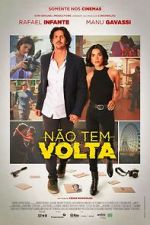 Watch Não Tem Volta Myflixer