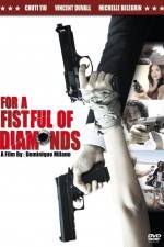 Watch For a Fistful of Diamonds Myflixer