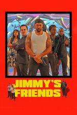 Watch Jimmy\'s Friends Myflixer