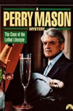 Watch A Perry Mason Mystery: The Case of the Lethal Lifestyle Myflixer