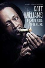 Watch Katt Williams: Priceless: Afterlife Myflixer