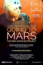 Watch Going to Mars: The Nikki Giovanni Project Myflixer