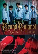 Watch Grand Guignol Myflixer