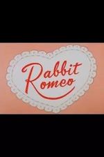Watch Rabbit Romeo (Short 1957) Myflixer