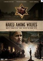 Watch Naked Among Wolves Myflixer