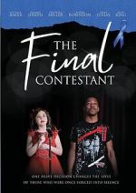 Watch The Final Contestant Myflixer