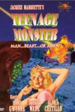 Watch Teenage Monster Myflixer