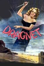 Watch Dragnet Myflixer
