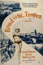 Watch Road to Saint Tropez Myflixer