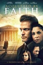 Watch Acquitted by Faith Myflixer