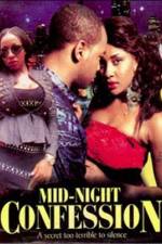 Watch Mid Night Confession Myflixer