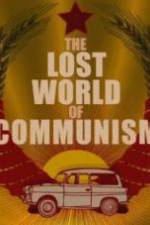 Watch The lost world of communism Myflixer