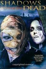 Watch Shadows of the Dead Myflixer
