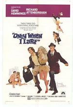 Watch Only When I Larf Myflixer