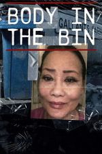 Watch Body in the Bin: The Murder of Louise Kam Myflixer
