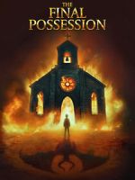 Watch The Final Possession Myflixer