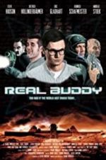 Watch Real Buddy Myflixer