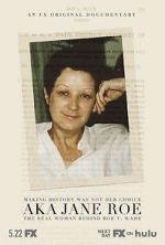 Watch AKA Jane Roe Myflixer