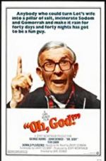 Watch Oh, God! Myflixer