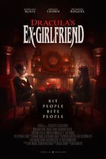 Watch Dracula's Ex-Girlfriend (Short 2024) Myflixer