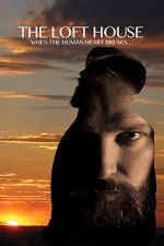 Watch The Loft House Myflixer