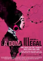 Watch La dona il·legal Myflixer