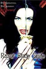 Watch Razor Blade Smile Myflixer