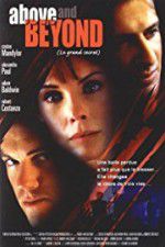 Watch Above & Beyond Myflixer