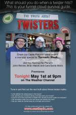 Watch The Truth About Twisters Myflixer