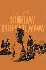 Watch Sunday Too Far Away Myflixer