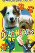 Watch Little Heroes Myflixer