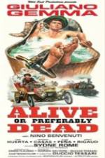 Watch Alive or Preferably Dead Myflixer