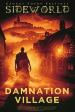 Watch Sideworld: Damnation Village Myflixer