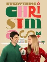 Watch Everything Christmas Myflixer