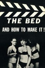 Watch The Bed and How to Make It! Myflixer
