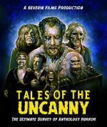 Watch Tales of the Uncanny Myflixer
