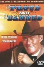Watch The Proud and the Damned Myflixer