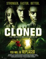 Watch Cloned: The Recreator Chronicles Myflixer