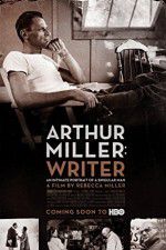 Watch Arthur Miller: Writer Myflixer