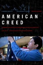 Watch American Creed Myflixer