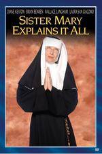 Watch Sister Mary Explains It All Myflixer