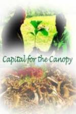 Watch Capital for the Canopy Myflixer