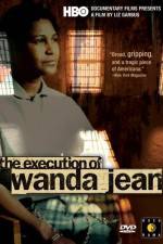 Watch The Execution of Wanda Jean Myflixer