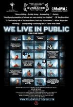 Watch We Live in Public Myflixer