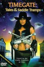 Watch Timegate Tales of the Saddle Tramps Myflixer