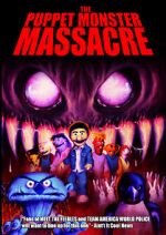 Watch The Puppet Monster Massacre Myflixer