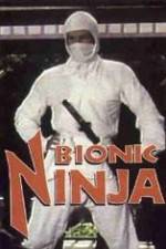 Watch Bionic Ninja Myflixer