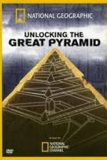 Watch National Geographic: Unlocking The Great Pyramid Myflixer